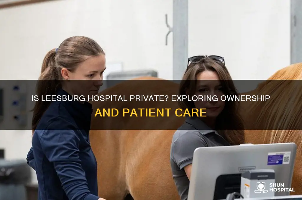 is leesburg hospital private