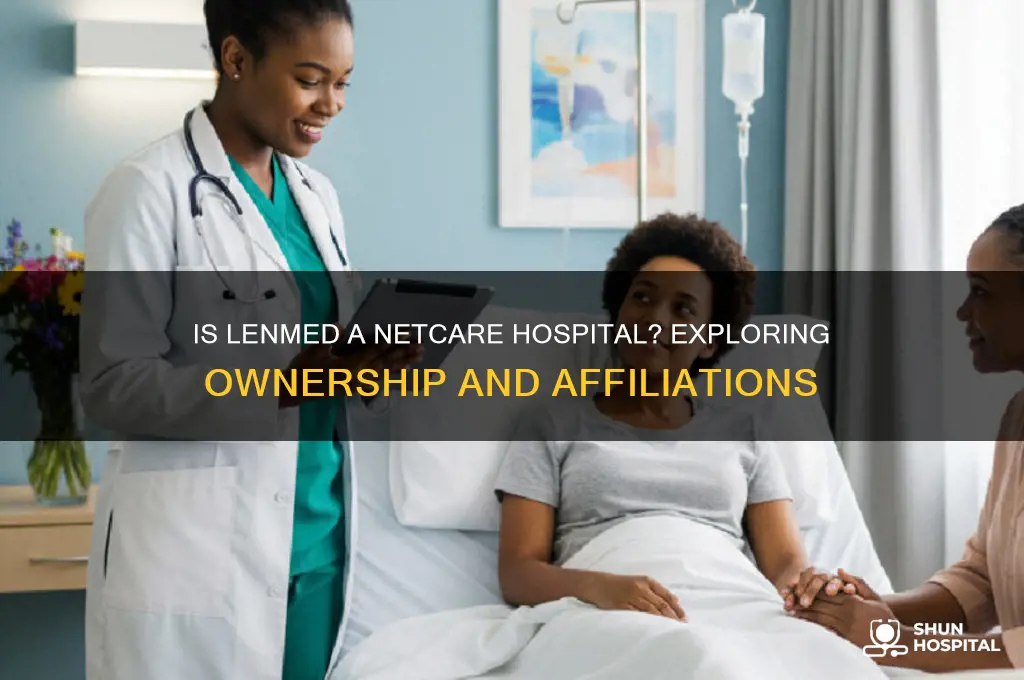 is lenmed a netcare hospital