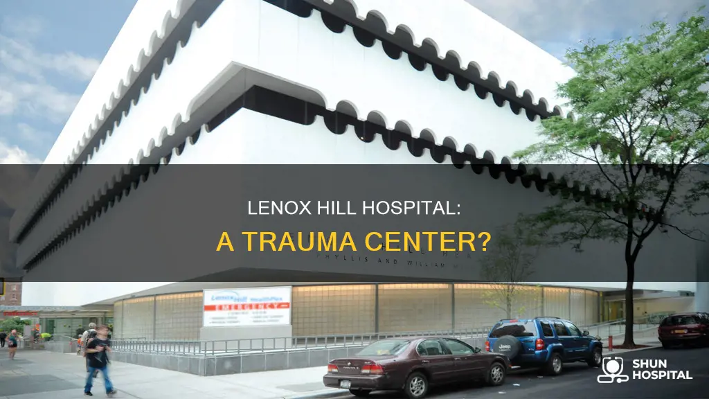 is lenox hill hospital a trauma center