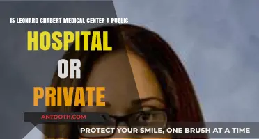 Leonard Chabert Medical Center: Public or Private Hospital?
