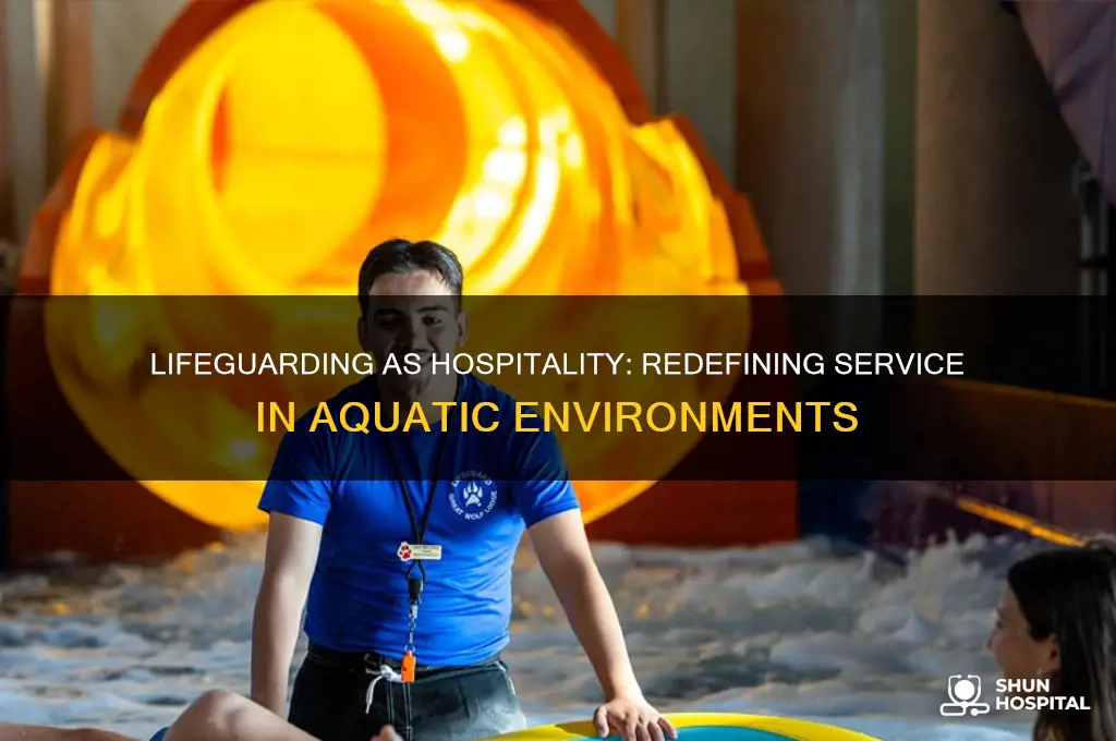 is lifeguarding hospitality