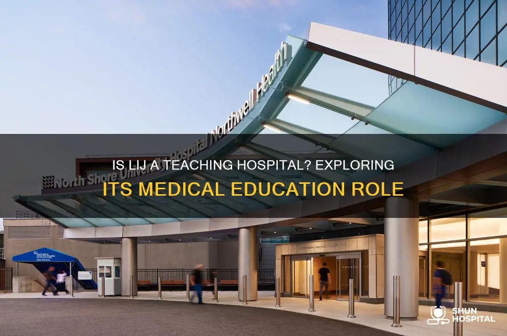 is lij a teaching hospital