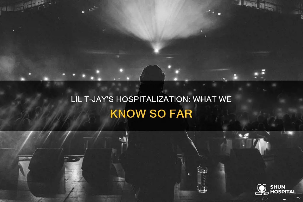 is lil t-jay in the hospital