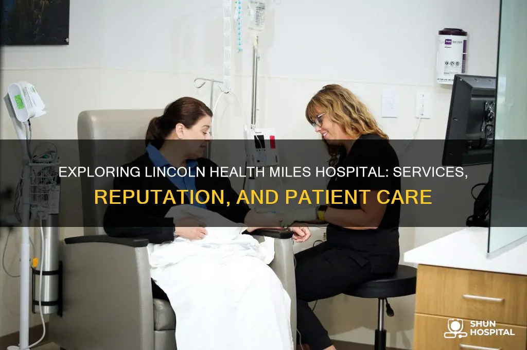 is lincoln health miles hospital