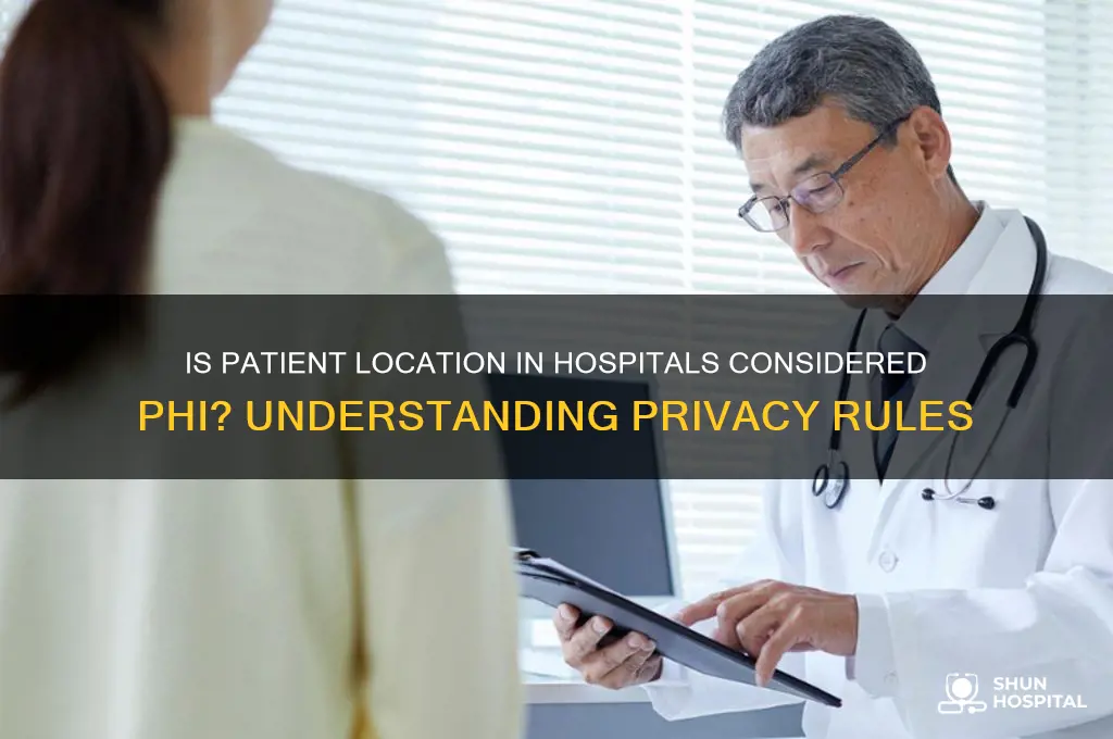 is location in hospital phi