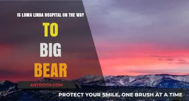 Is Loma Linda Hospital on the Route to Big Bear?