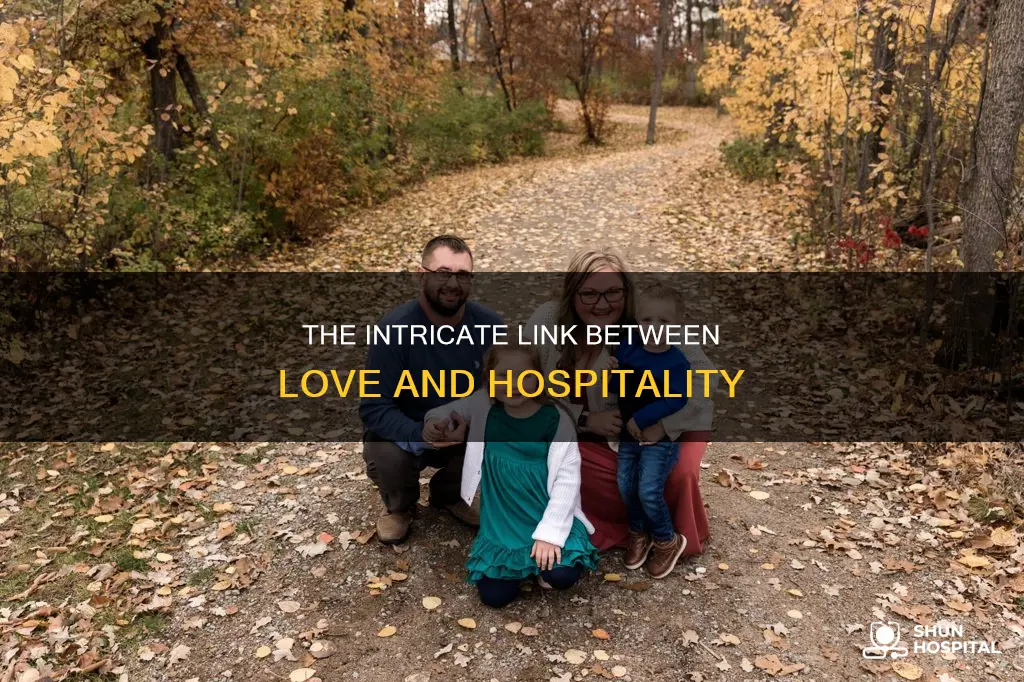 is love and hospitality the same thing