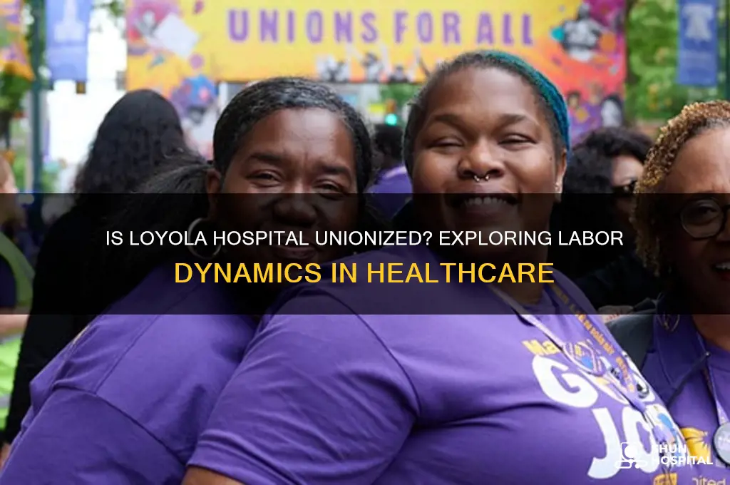 is loyola hospital union