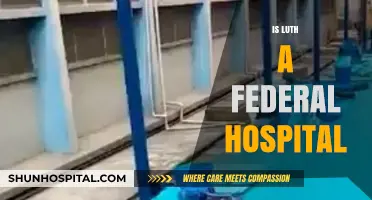 Is Luth a Federal Hospital? Unraveling the Truth and Facts