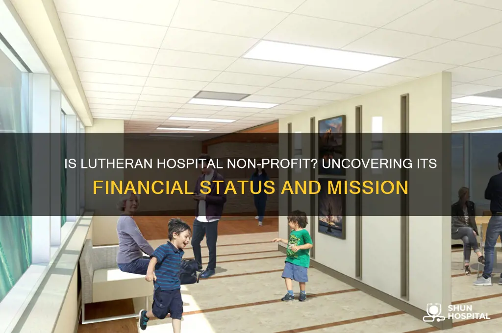 is lutheran hospital non profit