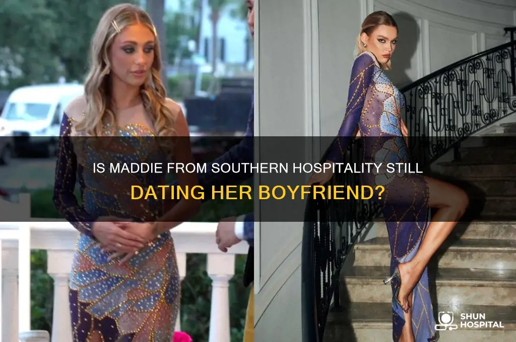 is maddie from southern hospitality still with her boyfriend