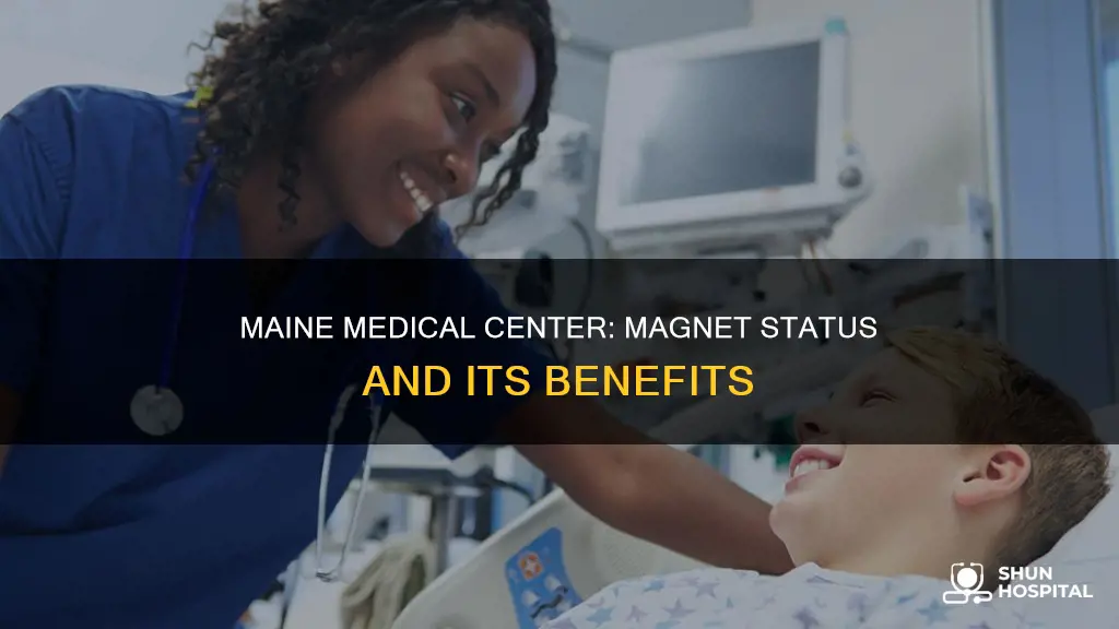 is maine medical center a magnet hospital