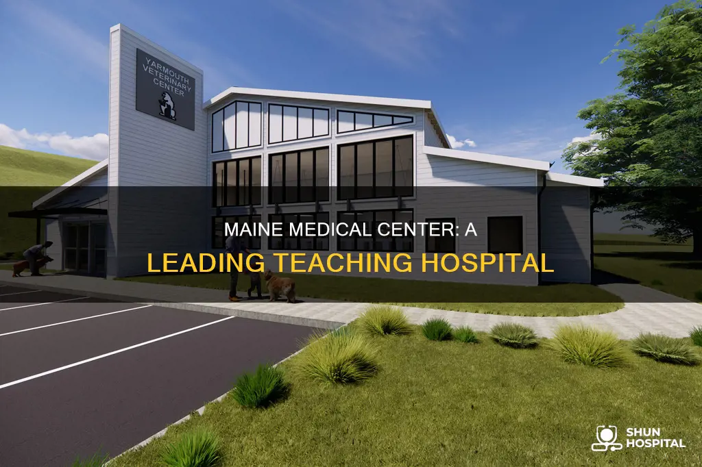 is maine medical center a teaching hospital