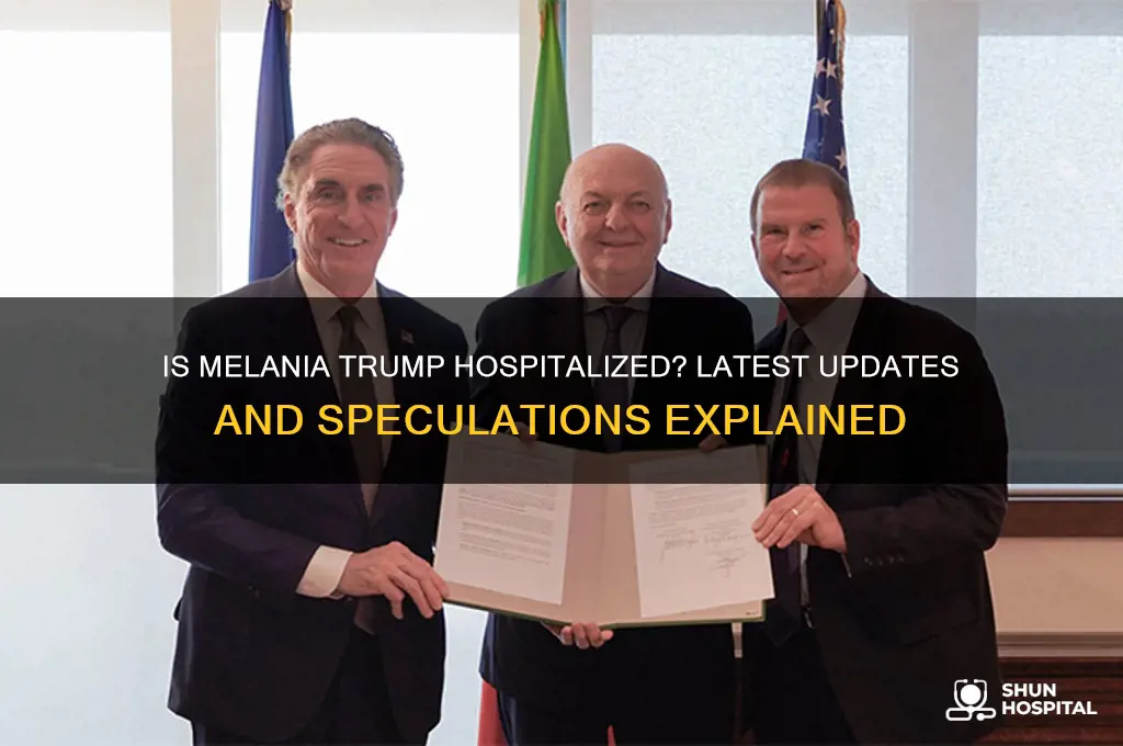 is malania in the hospital