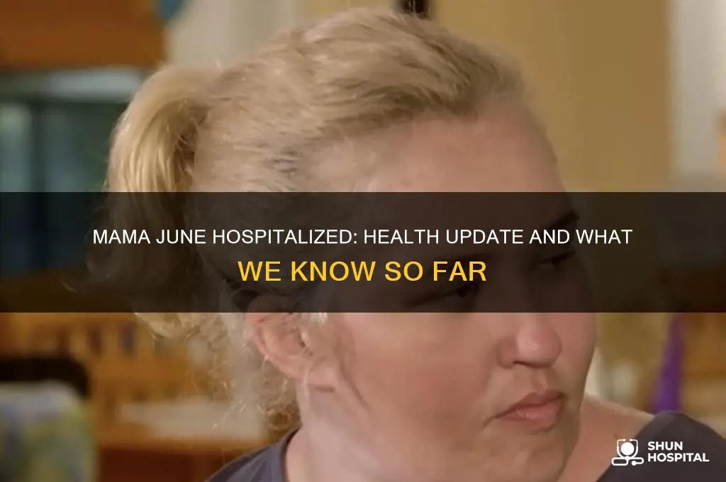 is mama june in hospital