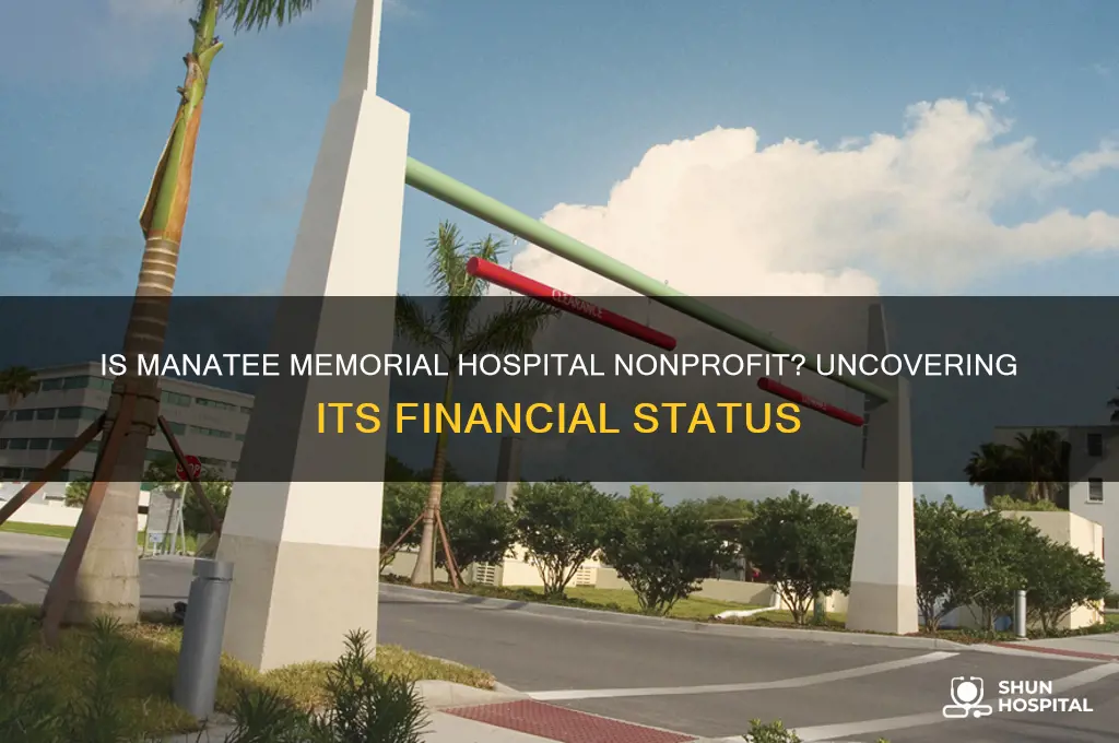 is manatee memorial hospital nonprofit
