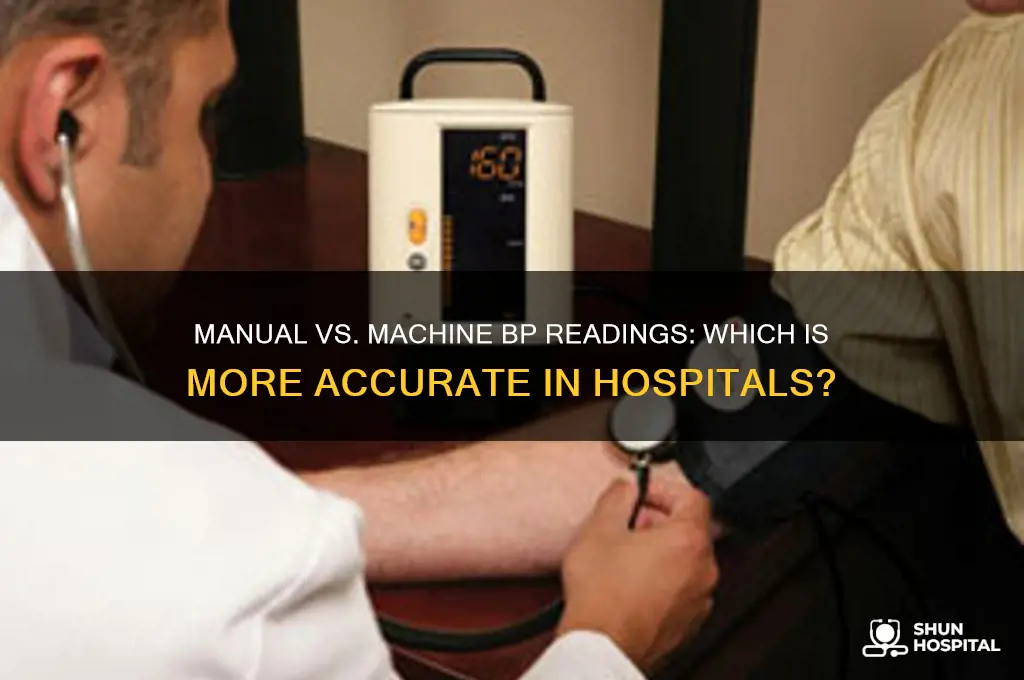 is manual bp more accurate than machine at the hospital