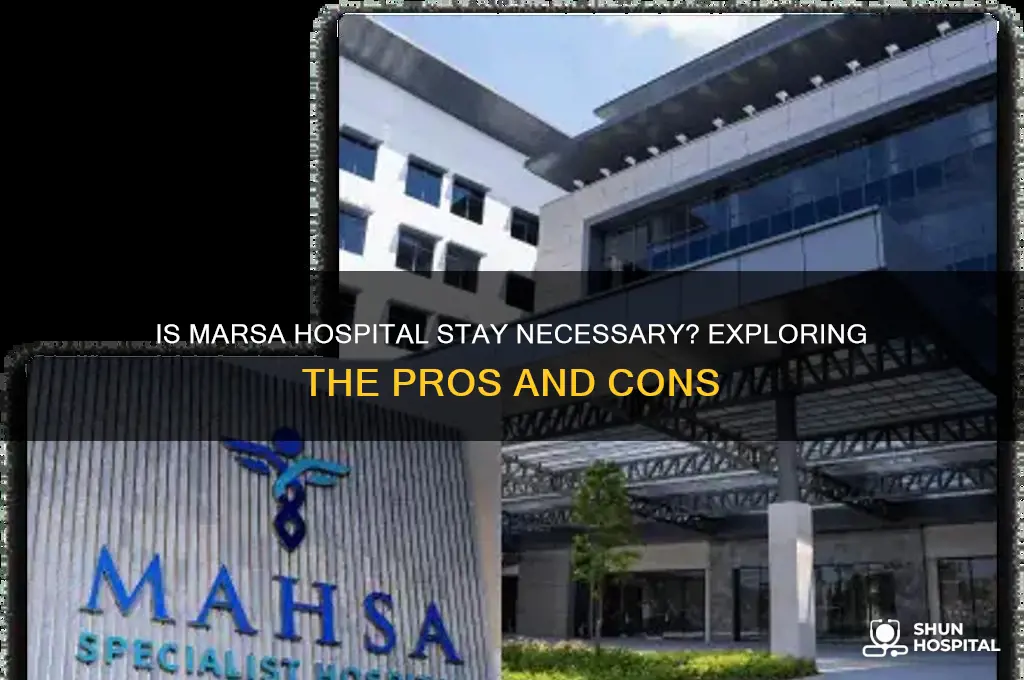 is marsa hospital stay