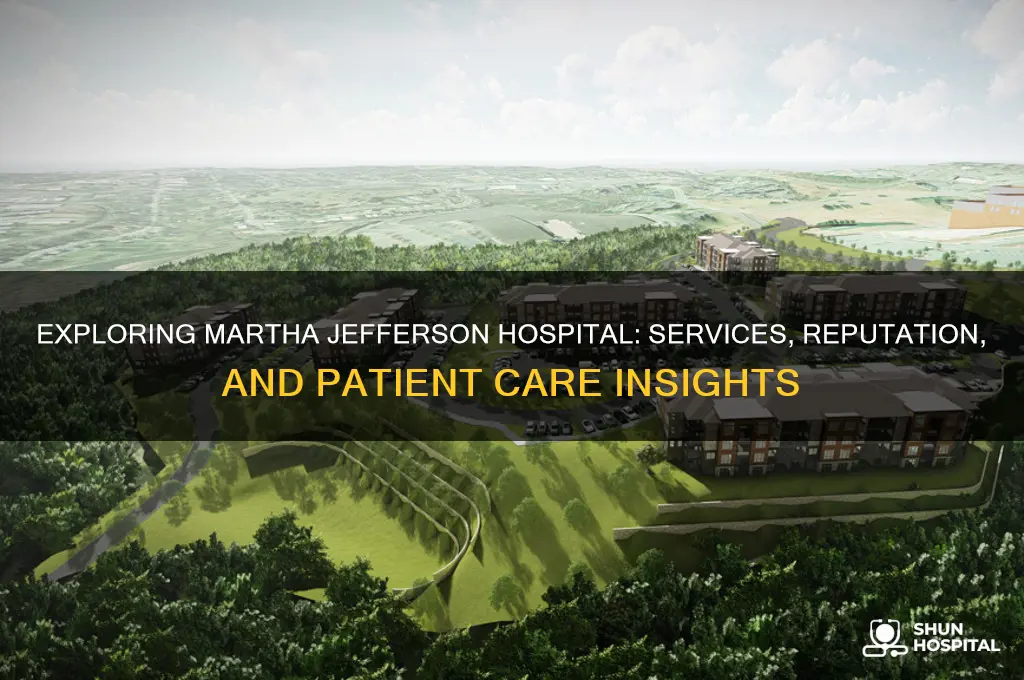 is martha jefferson hospital