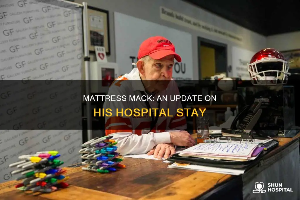 is mattress mack still in the hospital