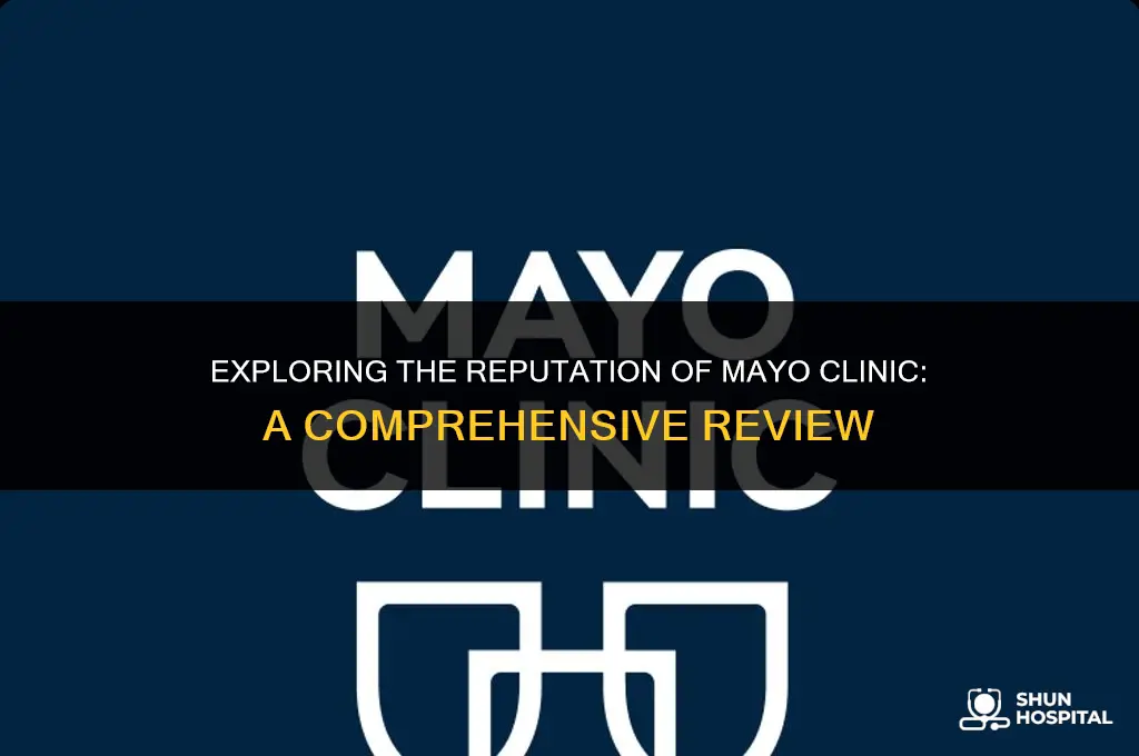 is mayo clinic a good hospital