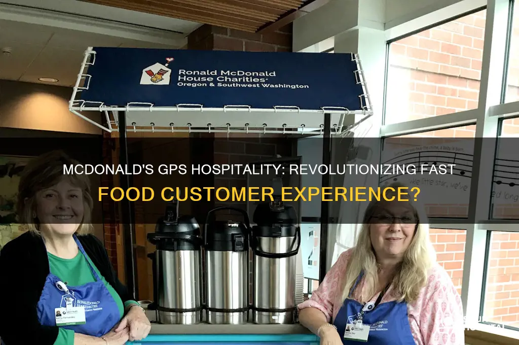 is mcdonalds with gps hospitality