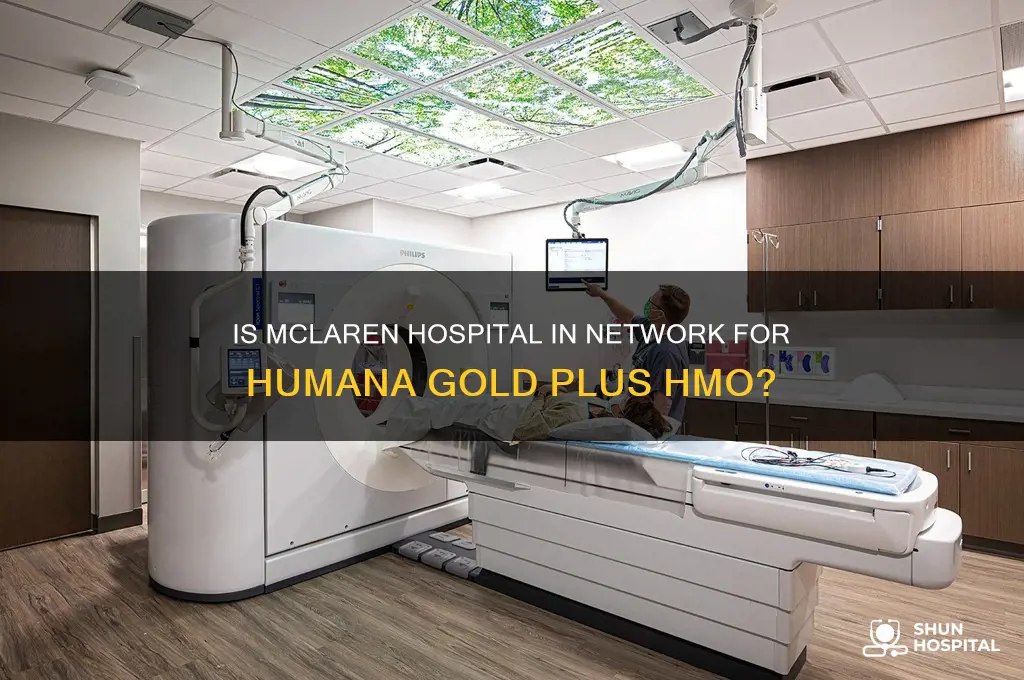 is mclaren hospital in network for humana gold plus hmo