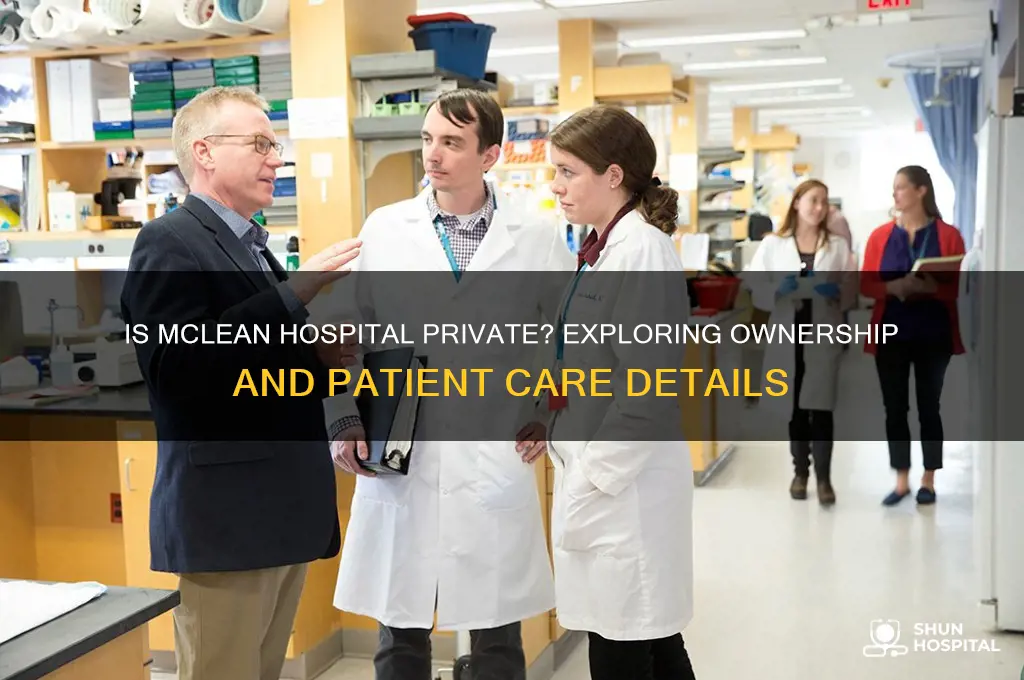 is mclean hospital private