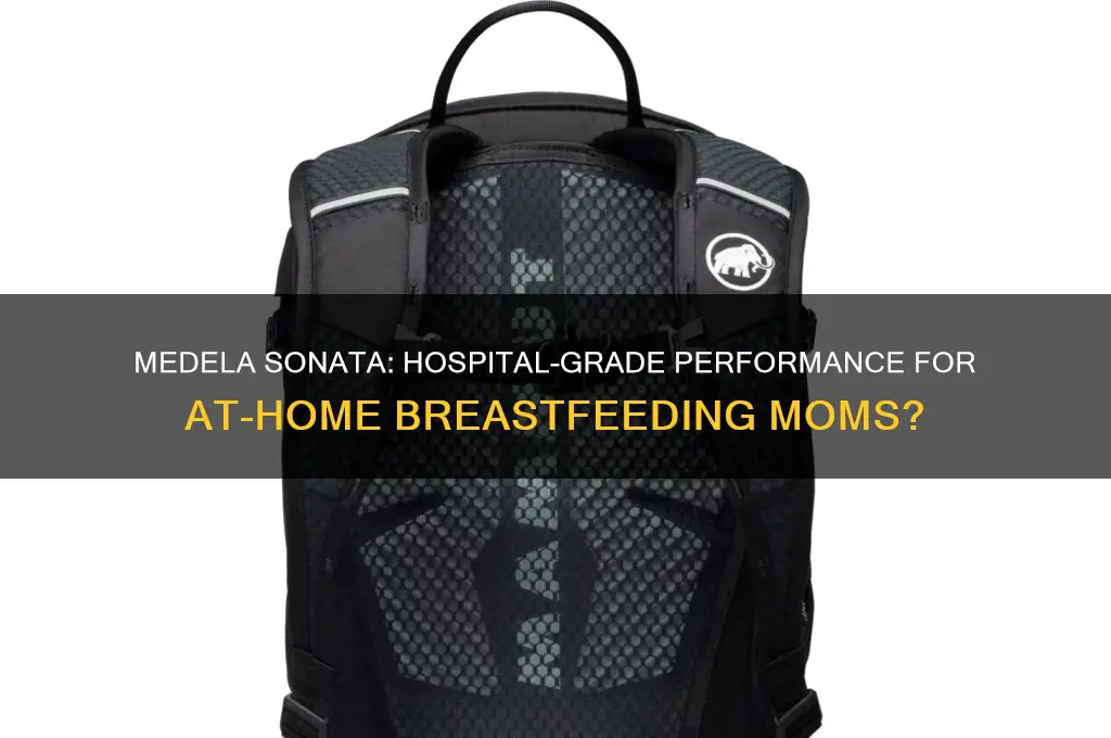 is medela sonata hospital grade