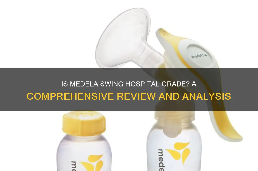is medela swing hospital grade