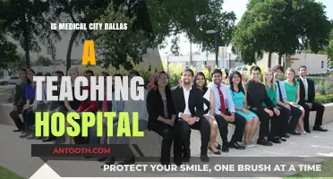 Dallas Medical City: A Teaching Hospital?