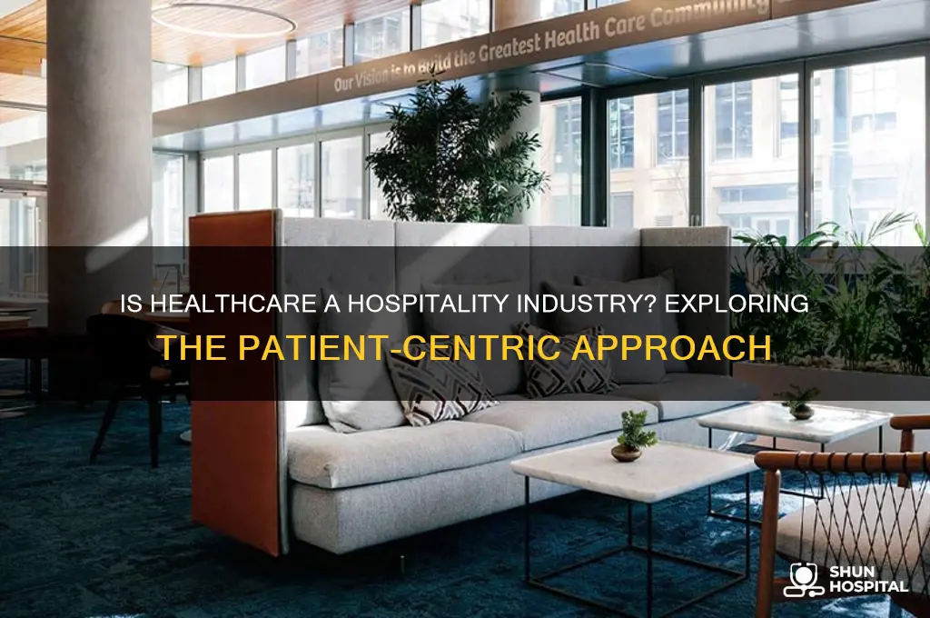 is medical field considered hospitality