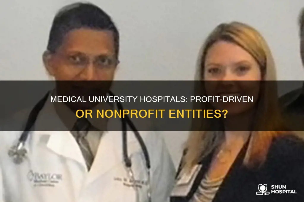 is medical university hospital authority for profit or nonprofit
