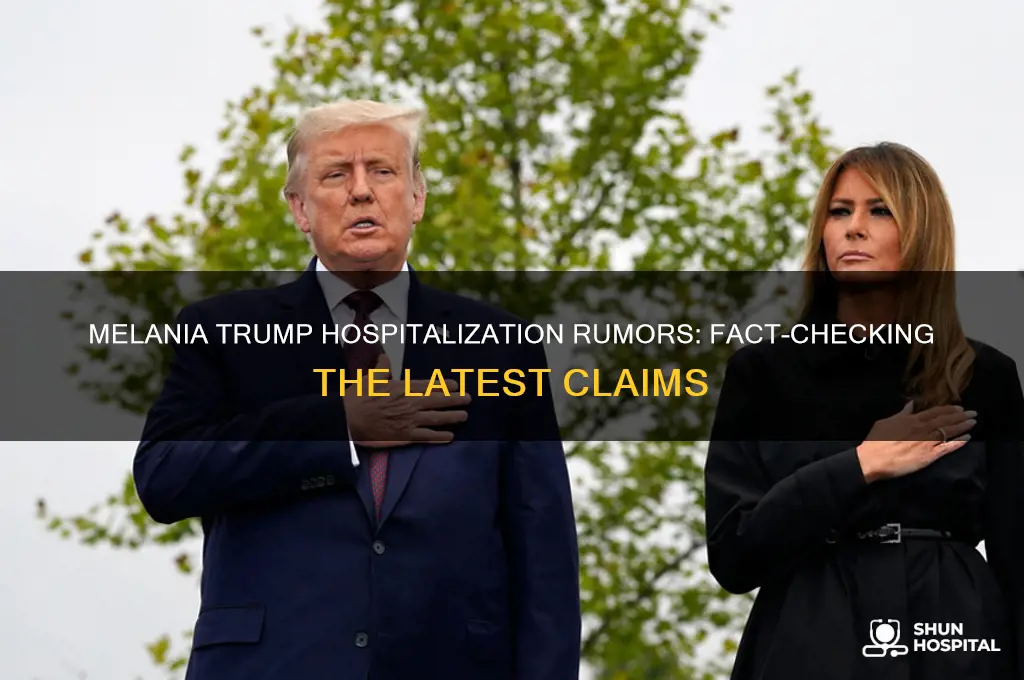 is melania trump hospitalized