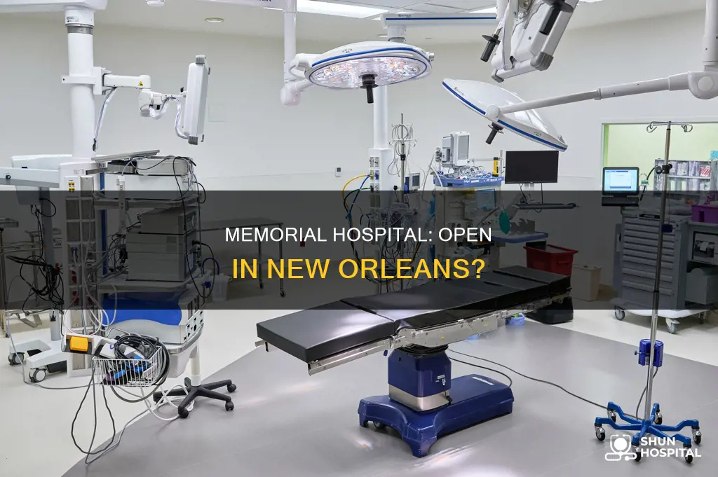 is memorial hospital in new orleans open