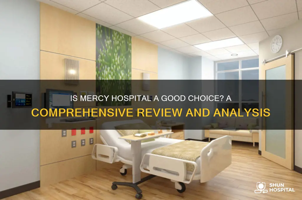 is mercy a good hospital