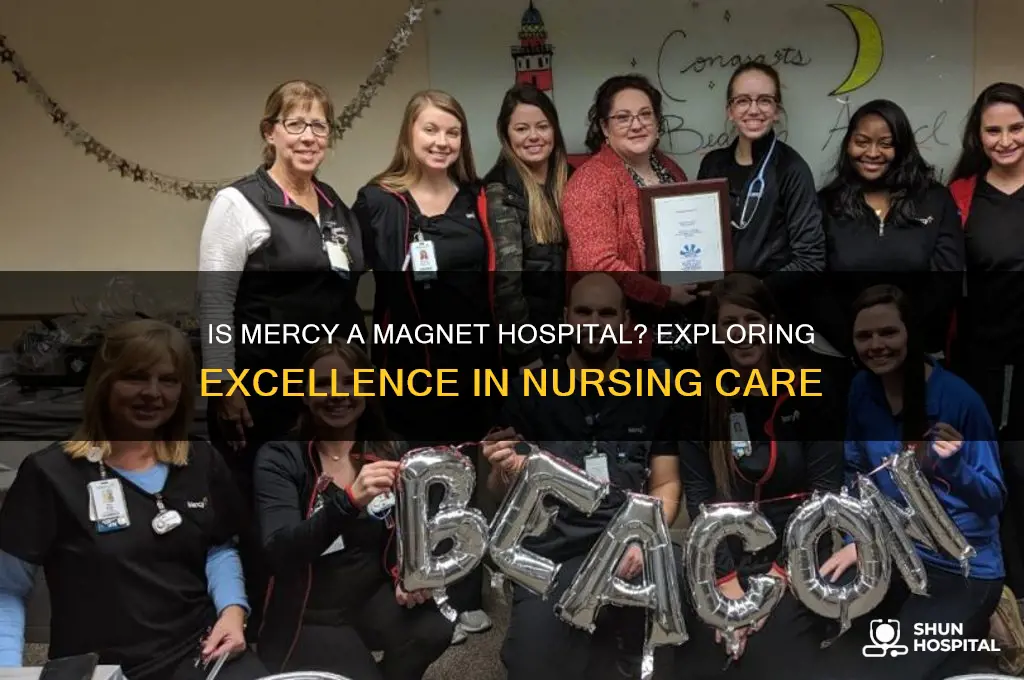 is mercy a magnet hospital