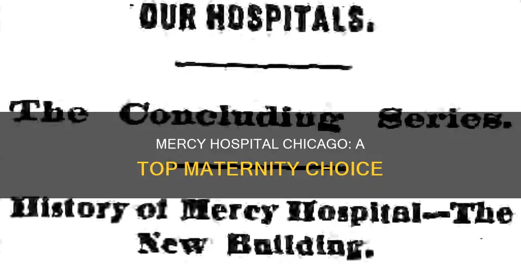 is mercy hospital a good maternity chicago
