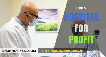 Is Mercy Hospital a For-Profit Entity? Uncovering the Truth
