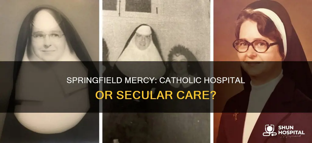 is mercy in springfield a catholic hospital