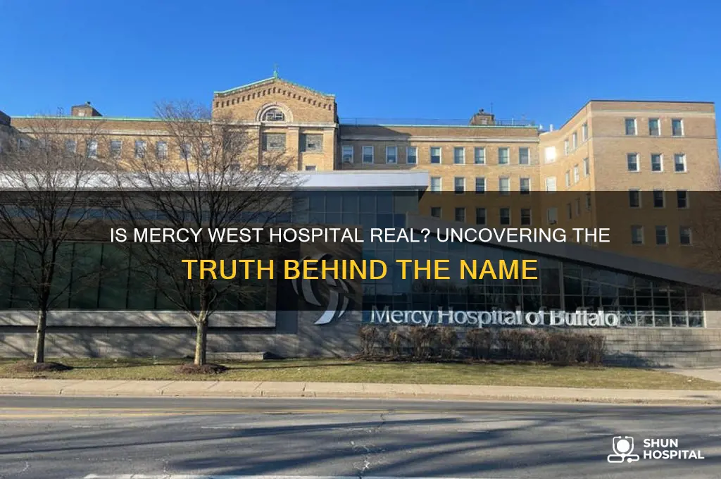 is mercy west hospital real
