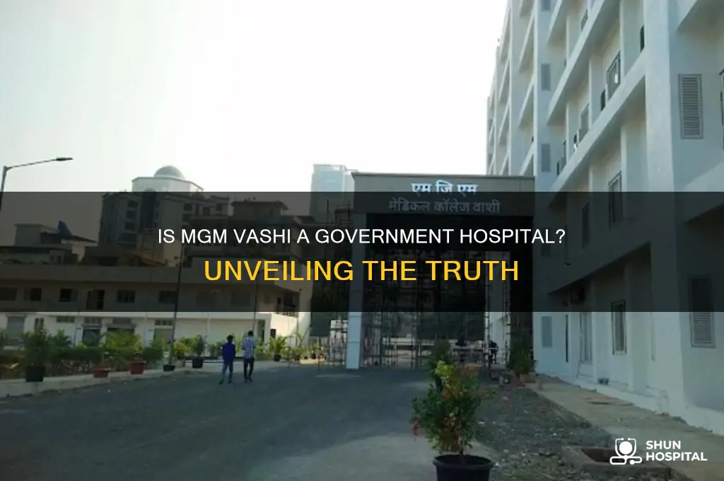 is mgm vashi government hospital