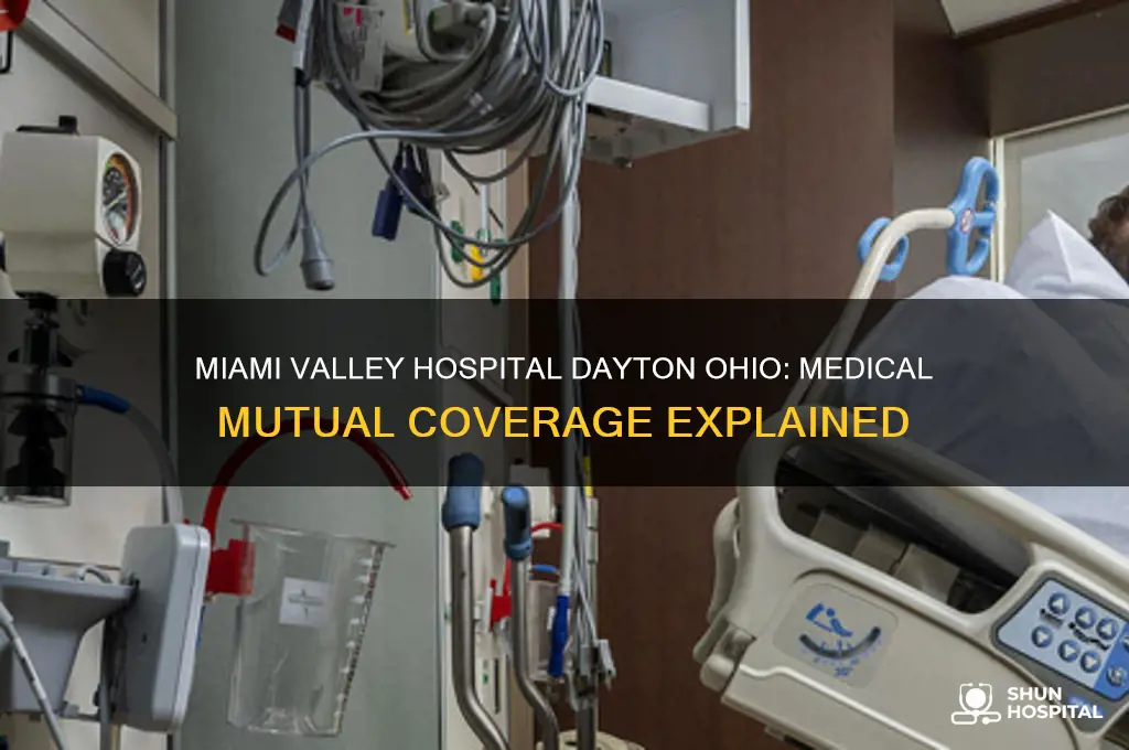 is miami valley hospital in dayton ohio on medical mutual