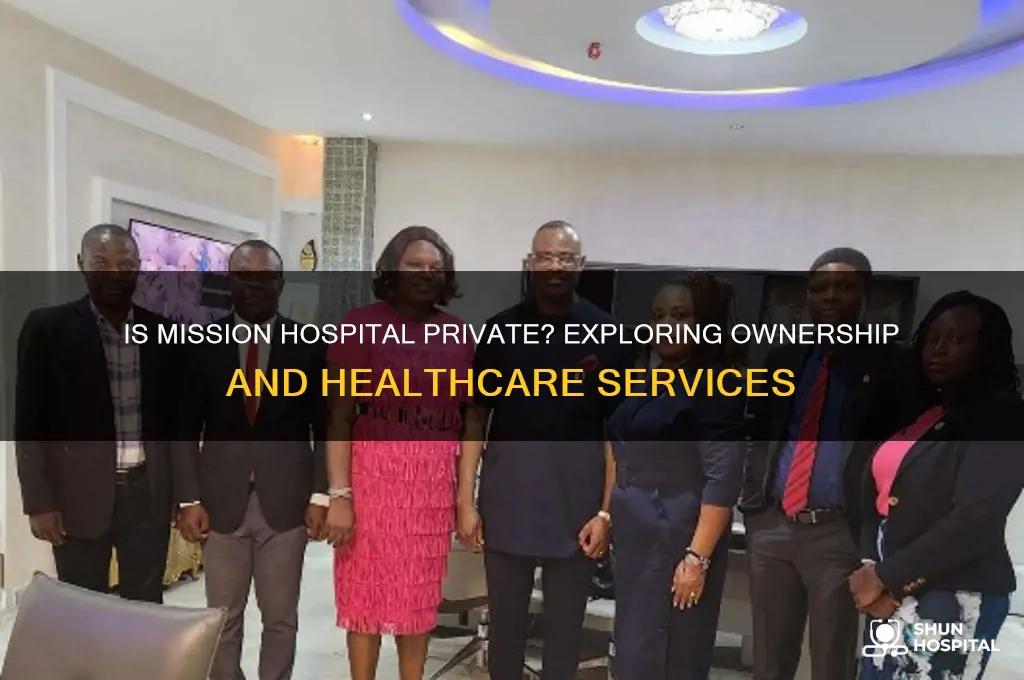 is mission hospital private