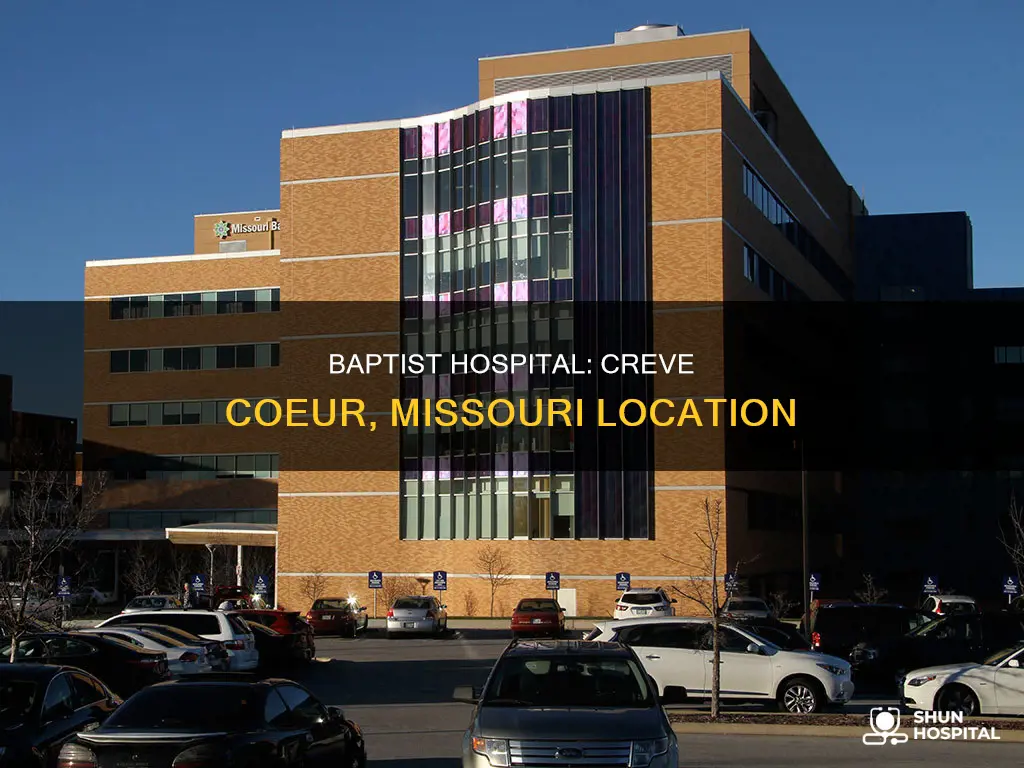 is missouri baptist hospital in creve coeur