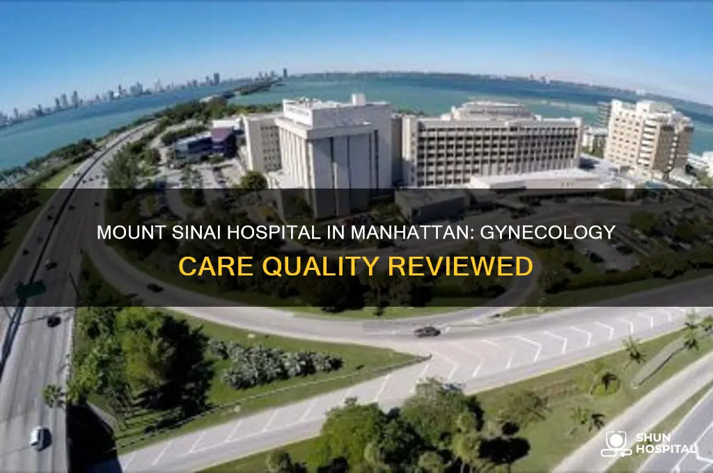 is mount sinai hospital in manhattan a good gynecology hospital