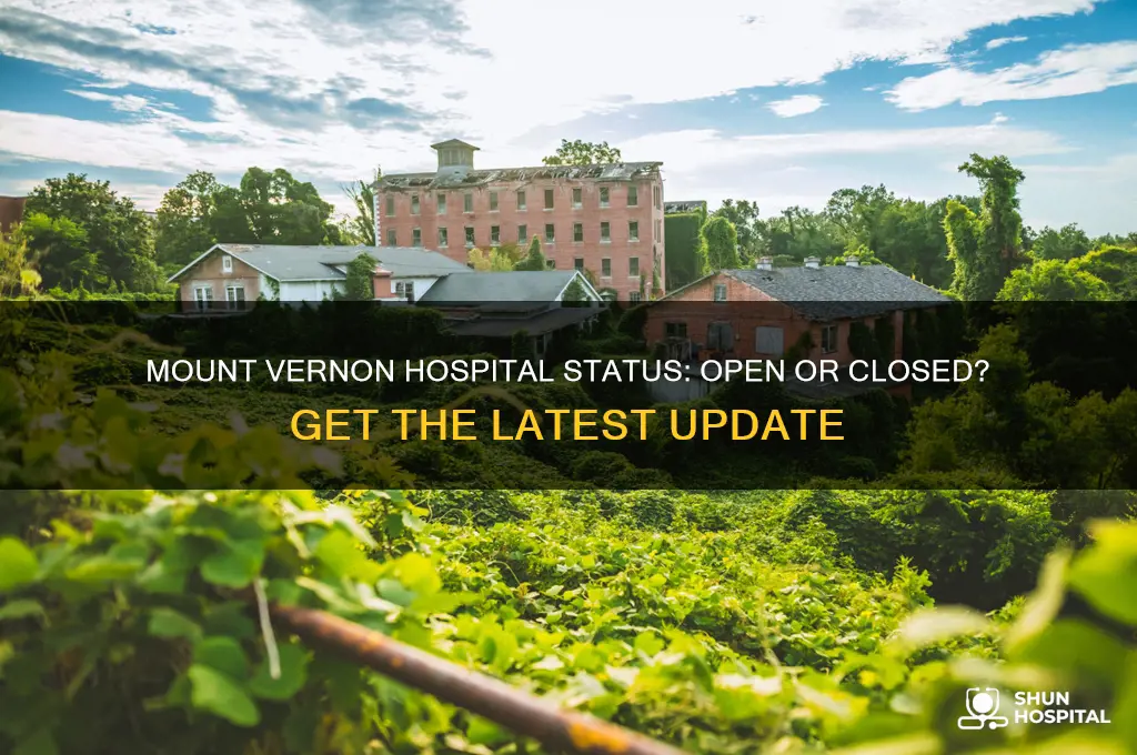 is mount vernon hospital open