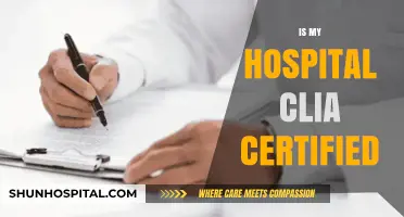 Is Your Hospital CLIA Certified? What You Need to Know