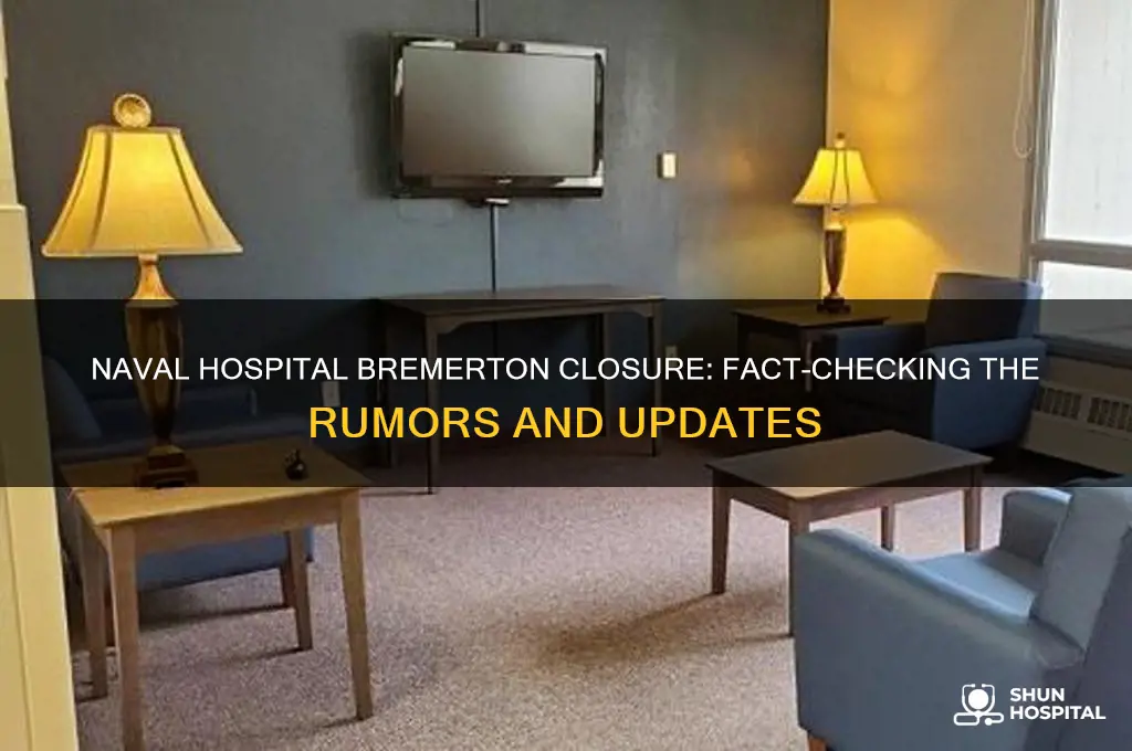 is naval hospital bremerton closing