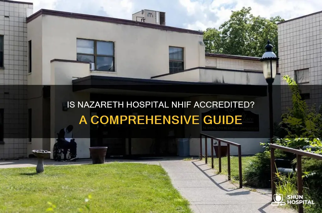 is nazareth hospital nhif accredited